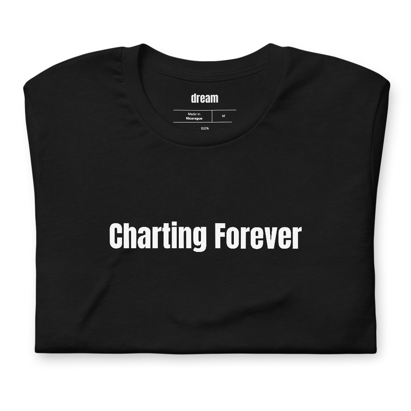 Charting Forever - Night Shift Nurses t-shirt