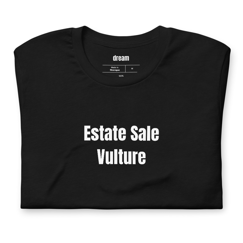 Estate Sale Vulture - Estate Sale Regulars t-shirt