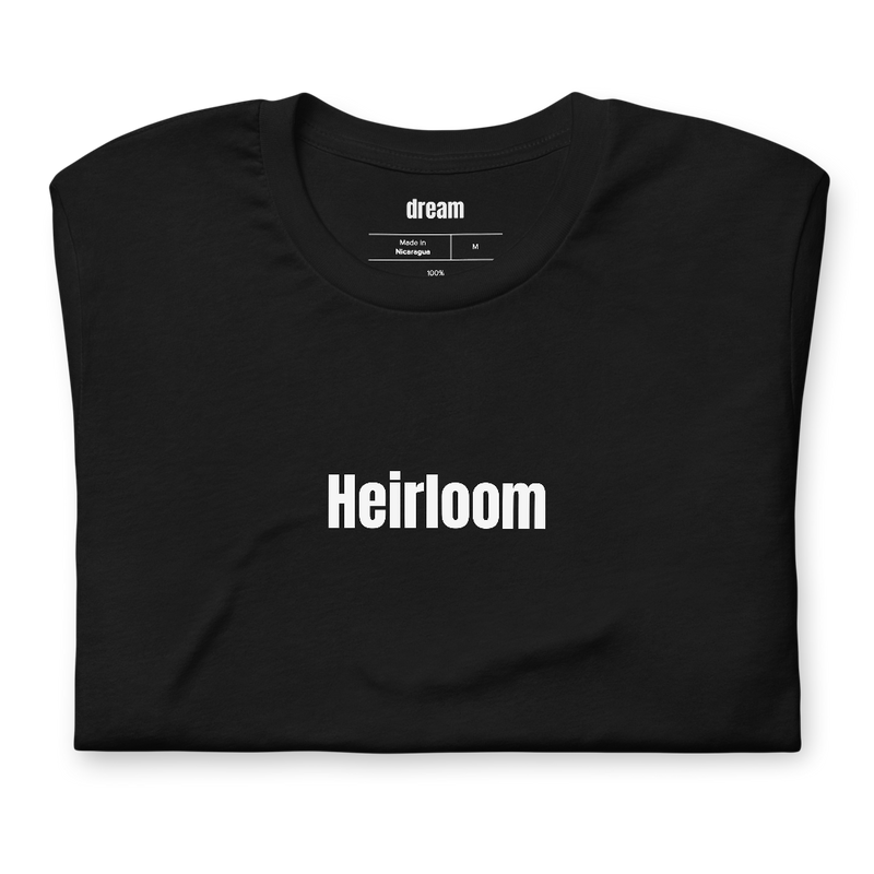Heirloom