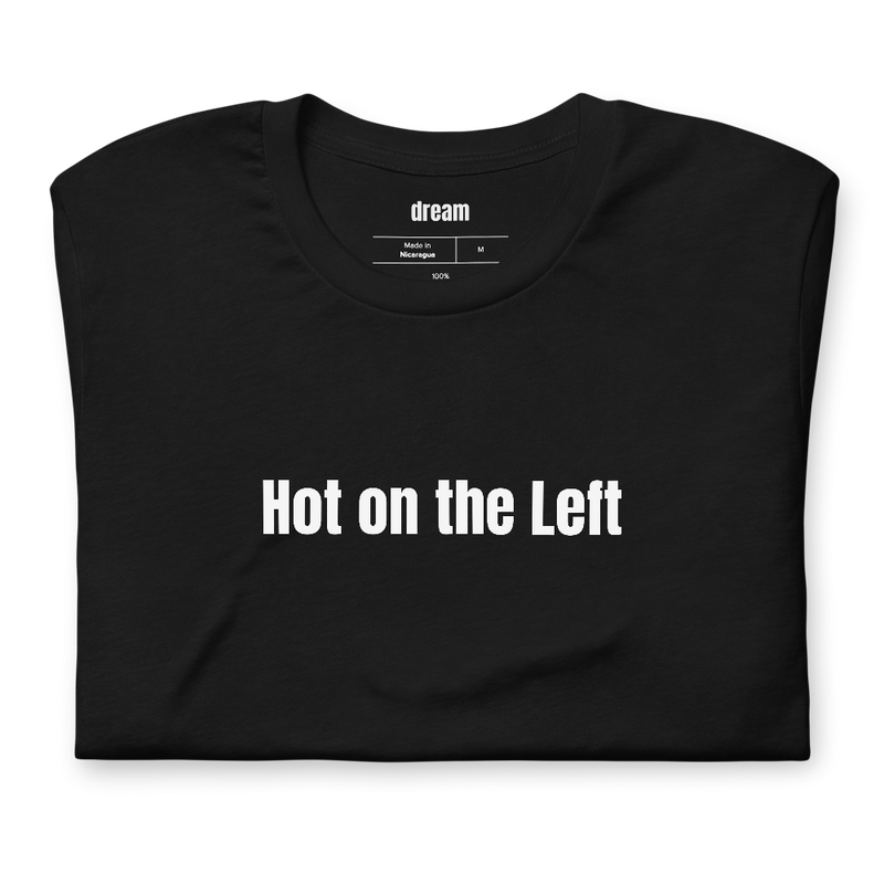 Hot on the Left - Plumbers t-shirt