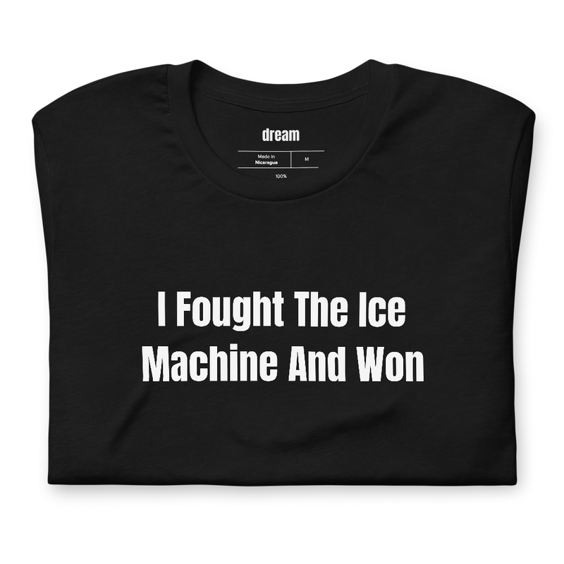 I Fought The Ice Machine And Won
