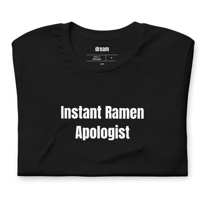 Instant Ramen Apologist - Ramen Lovers t-shirt