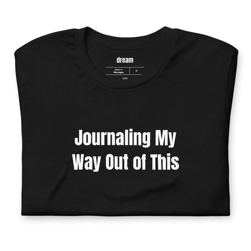 Journaling My Way Out of This - Shadow Work Sunday t-shirt