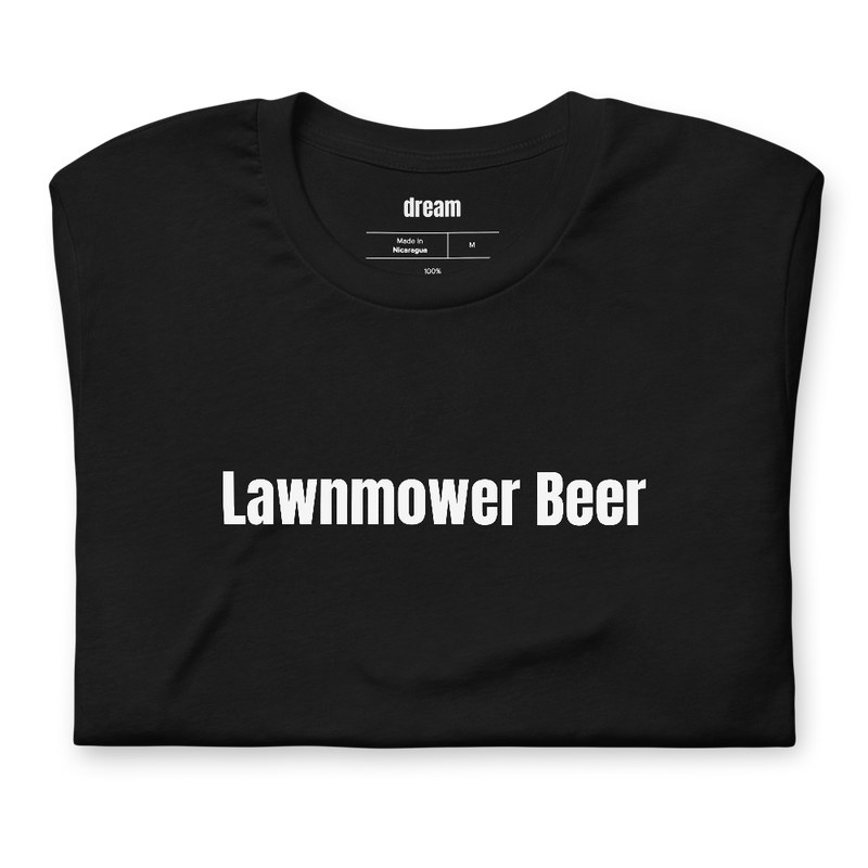 Lawnmower Beer - Lawn Care Dad t-shirt