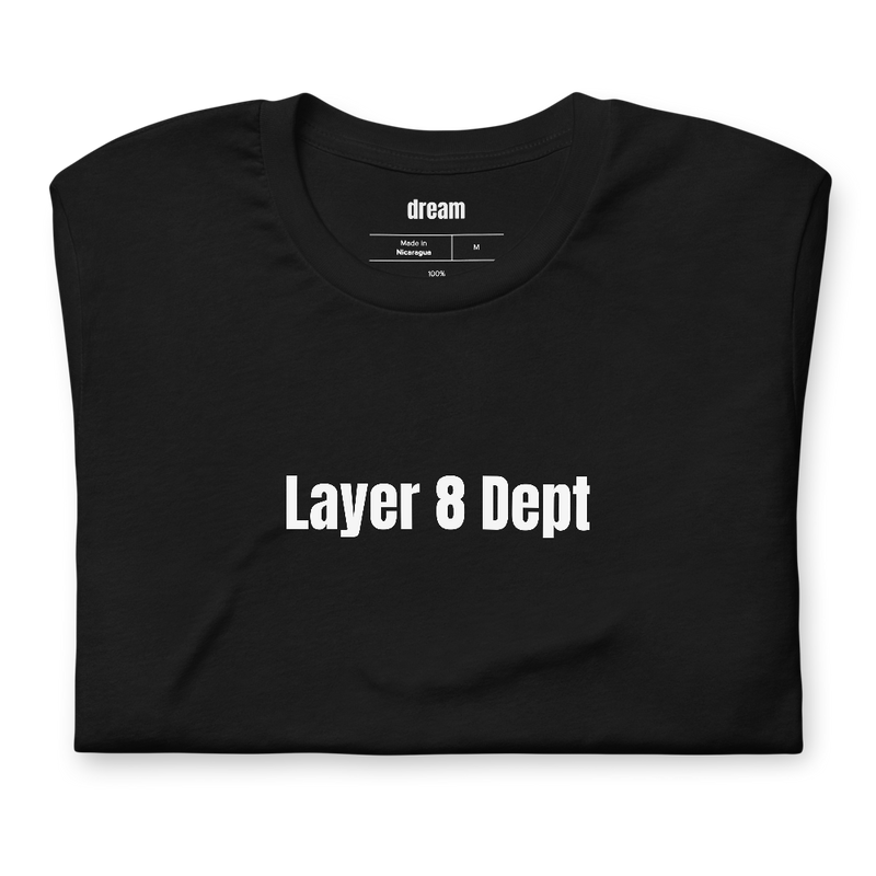 Layer 8 Dept