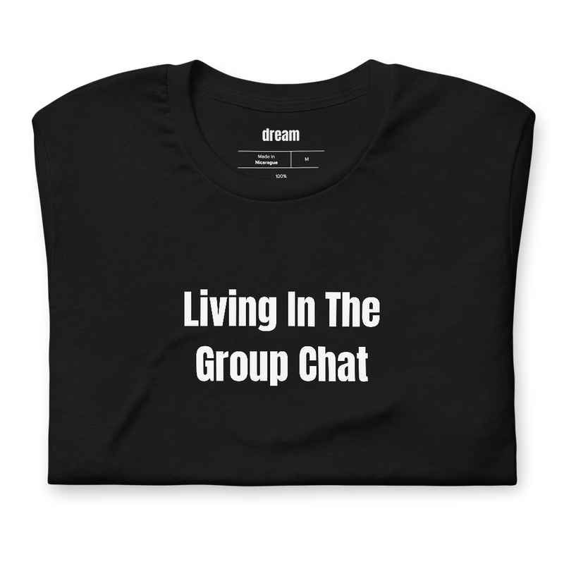 Living In The Group Chat