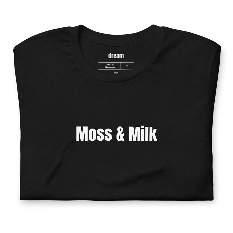 Moss & Milk