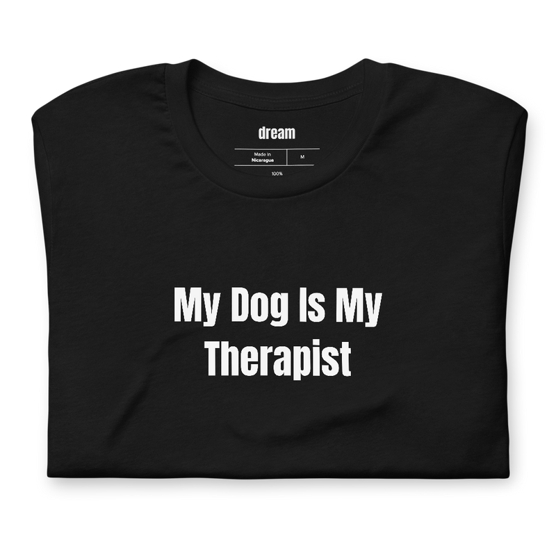 My Dog Is My Therapist