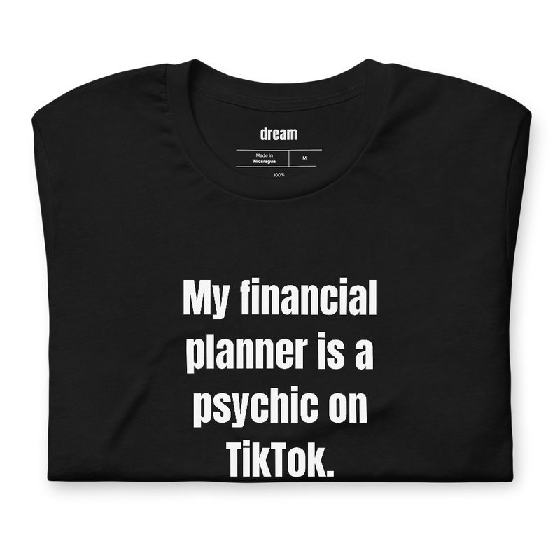 My financial planner is a psychic on TikTok.