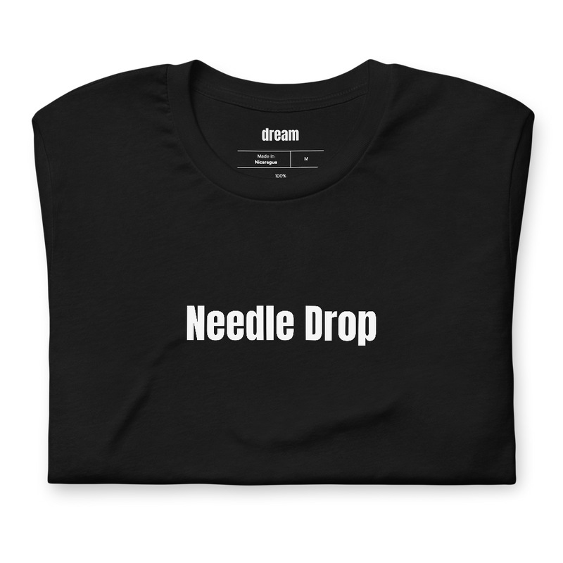 Needle Drop