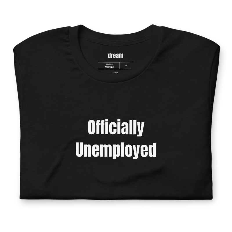 Officially Unemployed - Graduation t-shirt