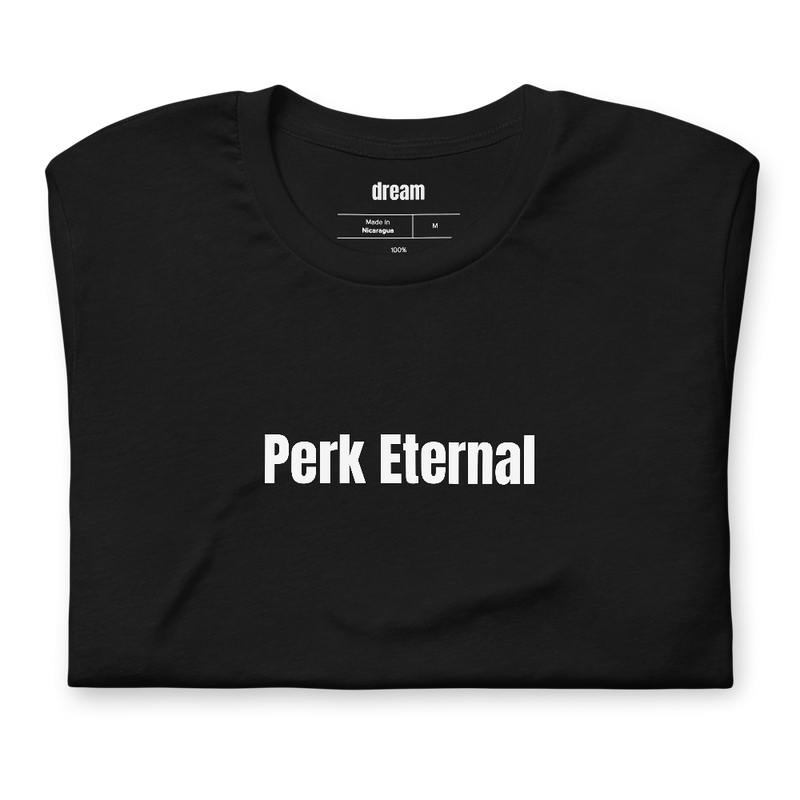 Perk Eternal