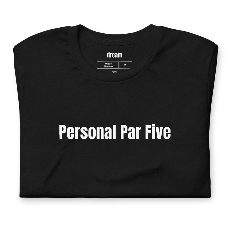 Personal Par Five - Golf Dads t-shirt