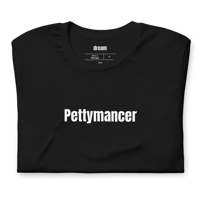 Pettymancer
