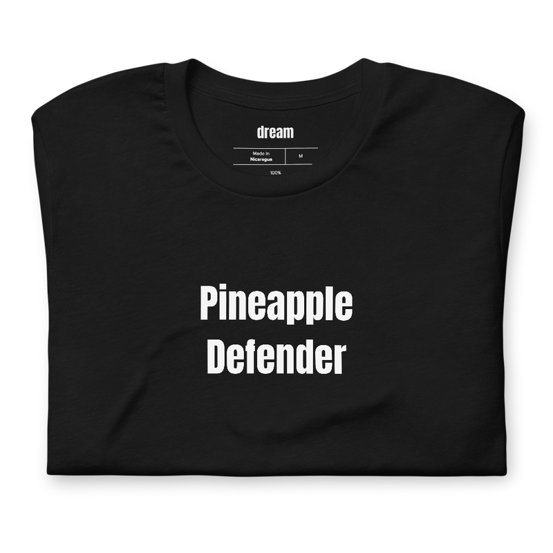 Pineapple Defender - Pizza People t-shirt