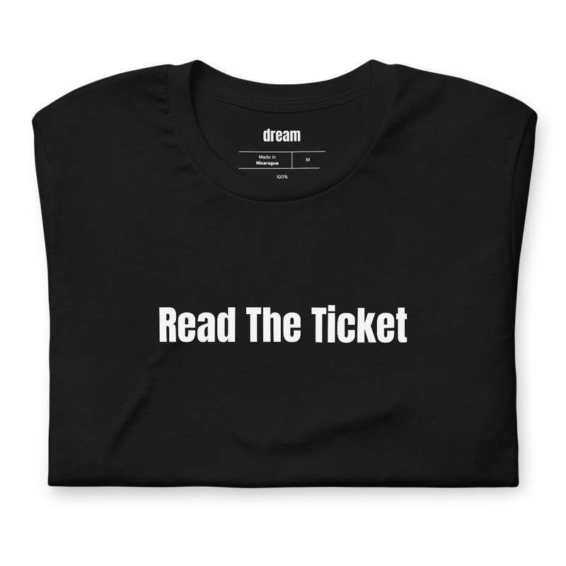 Read The Ticket