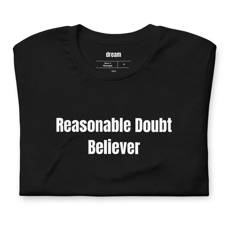 Reasonable Doubt Believer