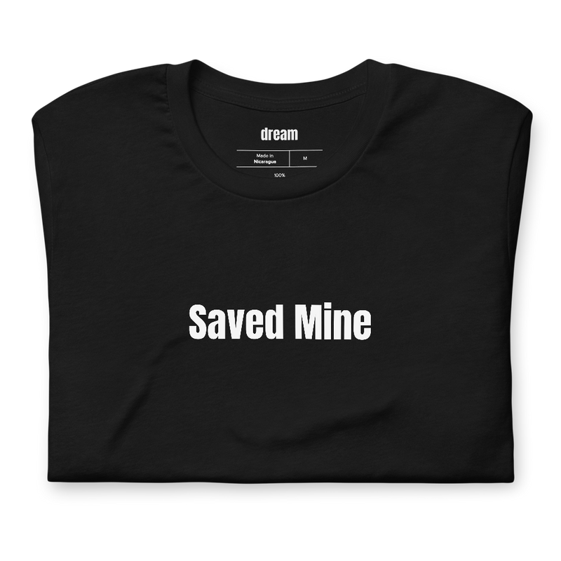Saved Mine