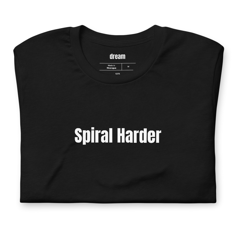 Spiral Harder