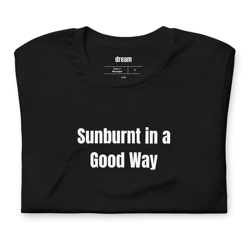 Sunburnt in a Good Way - Tomato Girl Summer t-shirt