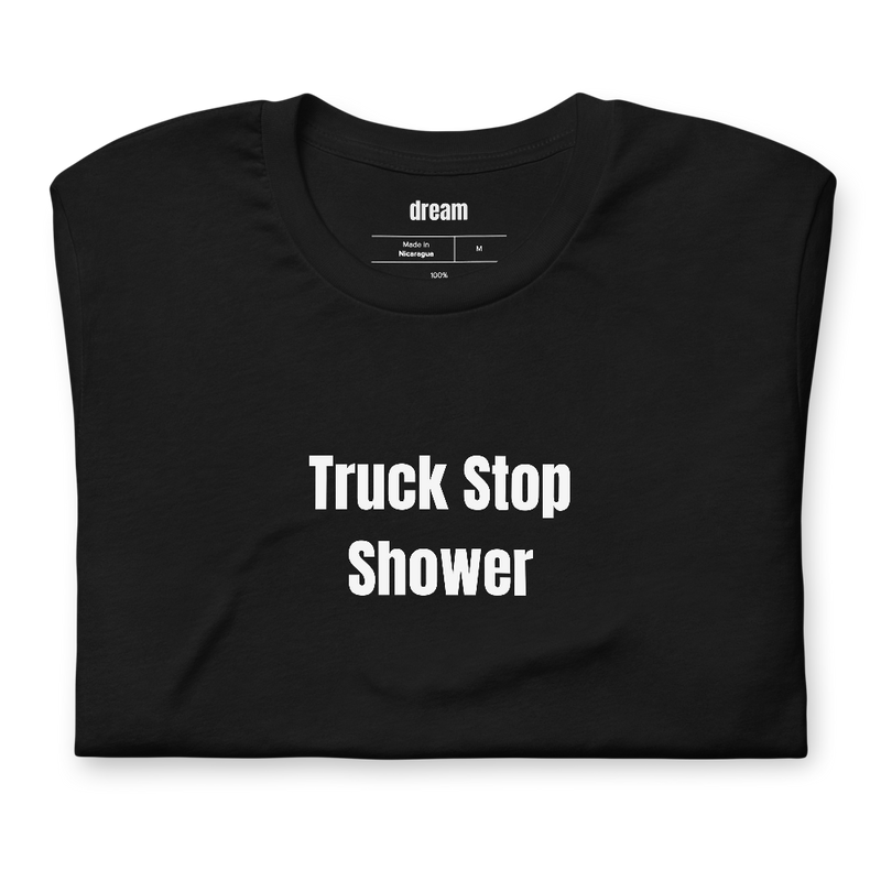 Truck Stop Shower - Van Life Nomads t-shirt