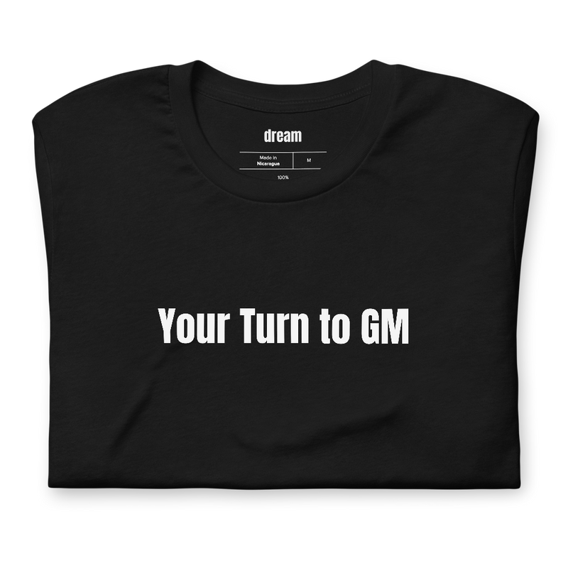Your Turn to GM