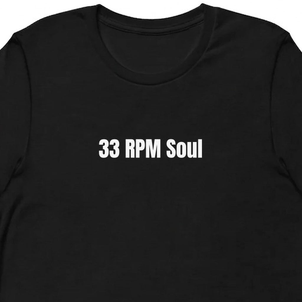 33 RPM Soul - Vintage Vinyl Collector t-shirt