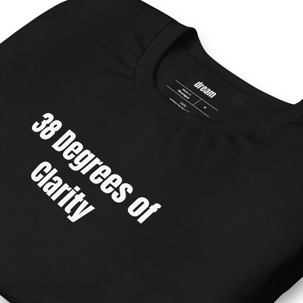38 Degrees of Clarity - Cold Plunge Culture t-shirt