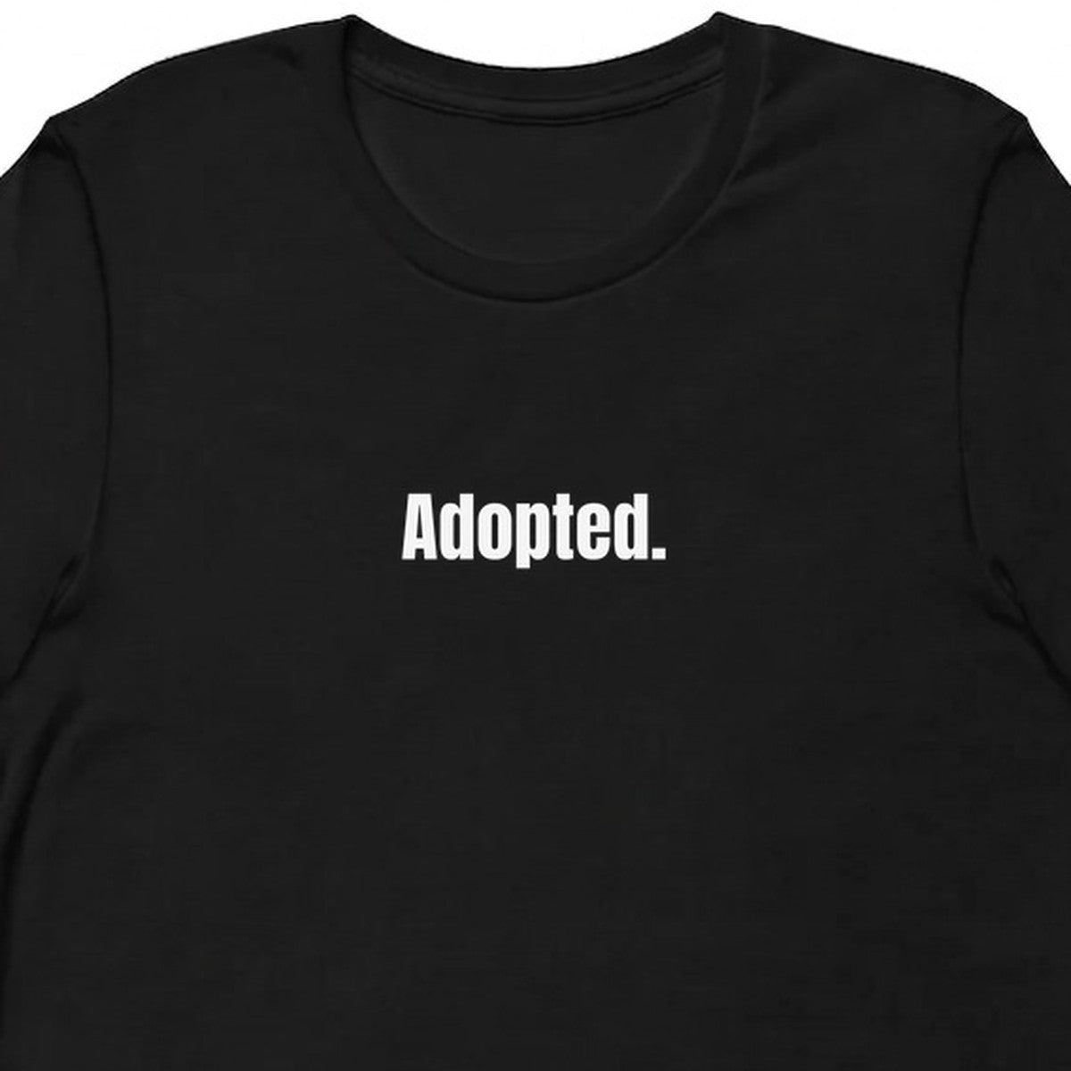 Adopted. - Rescue Dog Parent t-shirt