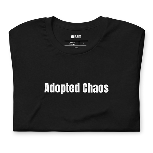 Adopted Chaos