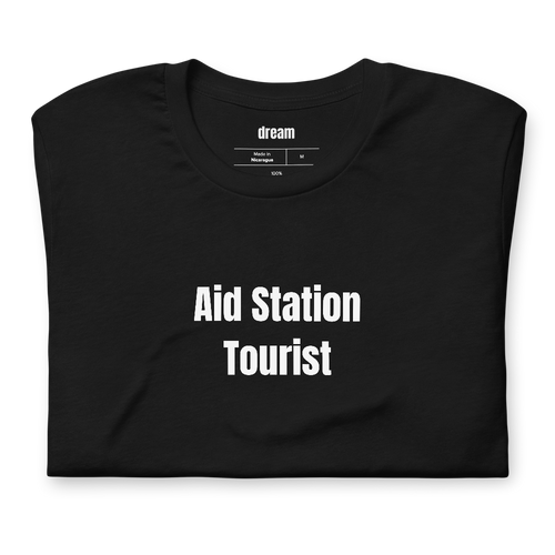 Aid Station Tourist - Trail Runners t-shirt