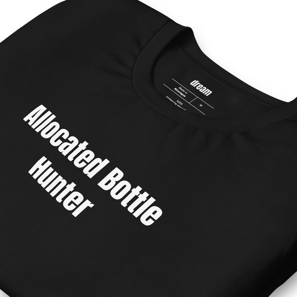 Allocated Bottle Hunter - Whiskey and Bourbon Nerds t-shirt