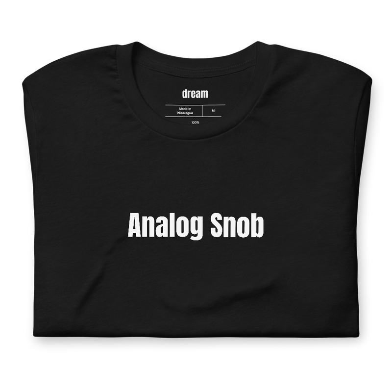 Analog Snob