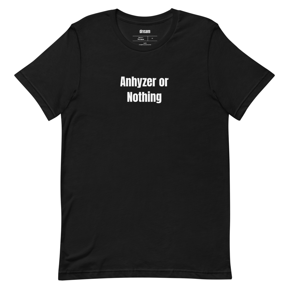 Anhyzer or Nothing - Disc Golf t-shirt