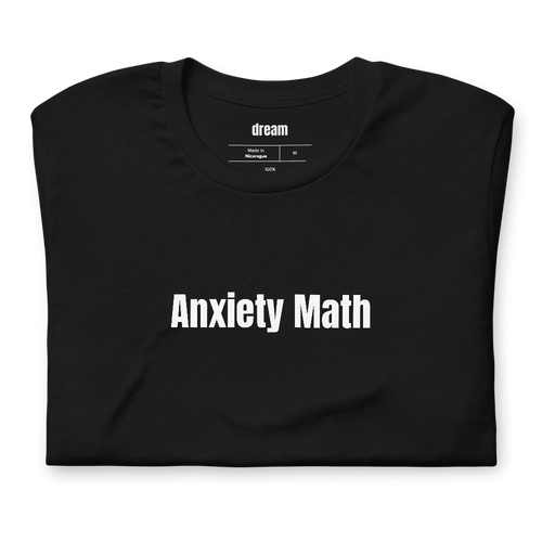 Anxiety Math