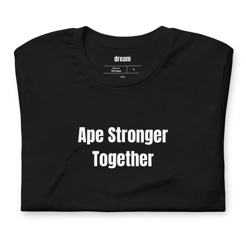 Ape Stronger Together