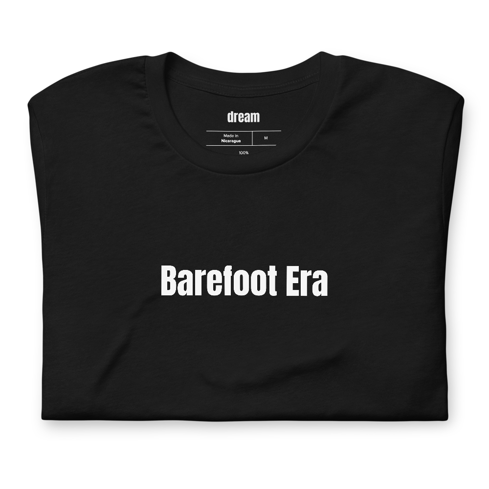 Barefoot Era
