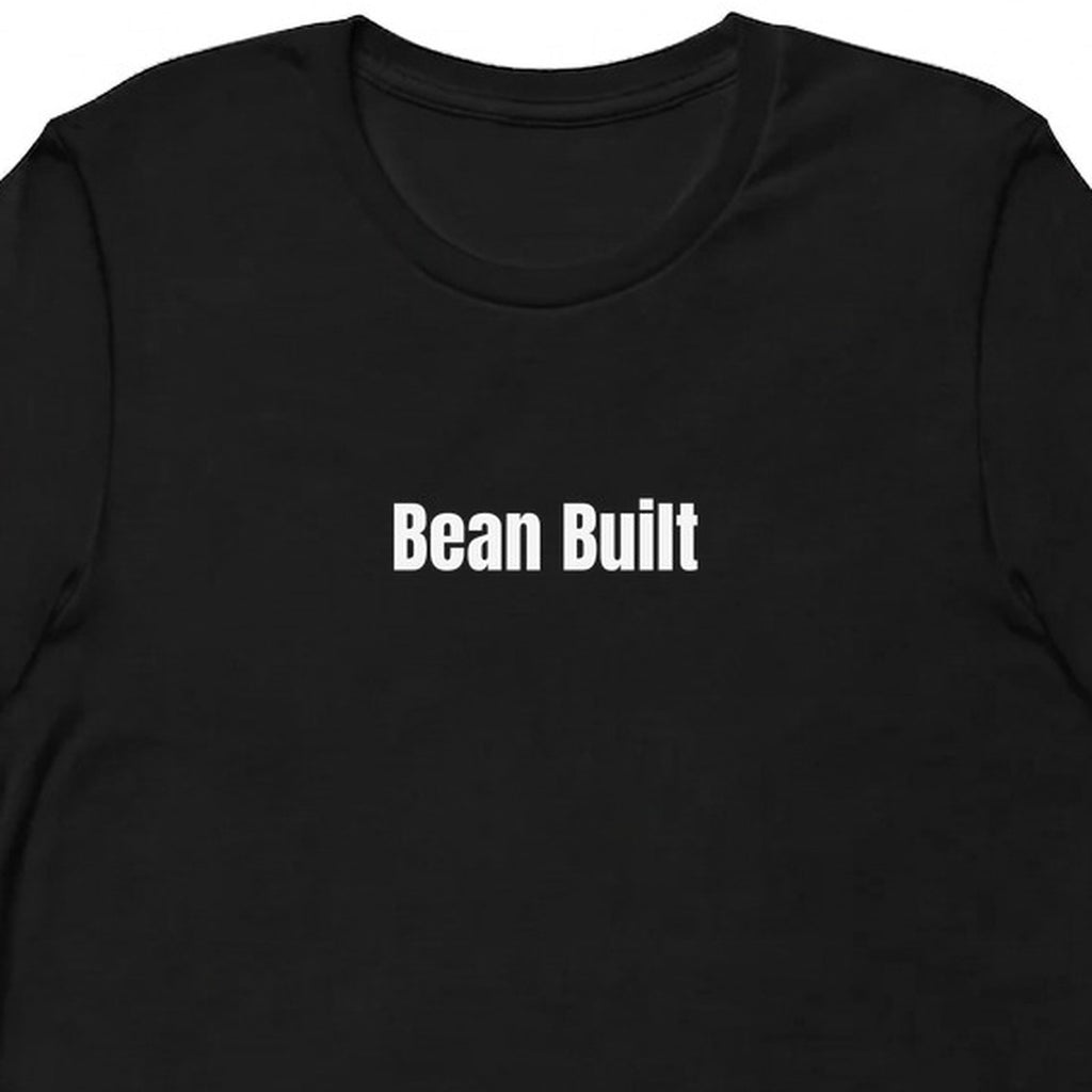 Bean Built - Plant-Based Living t-shirt
