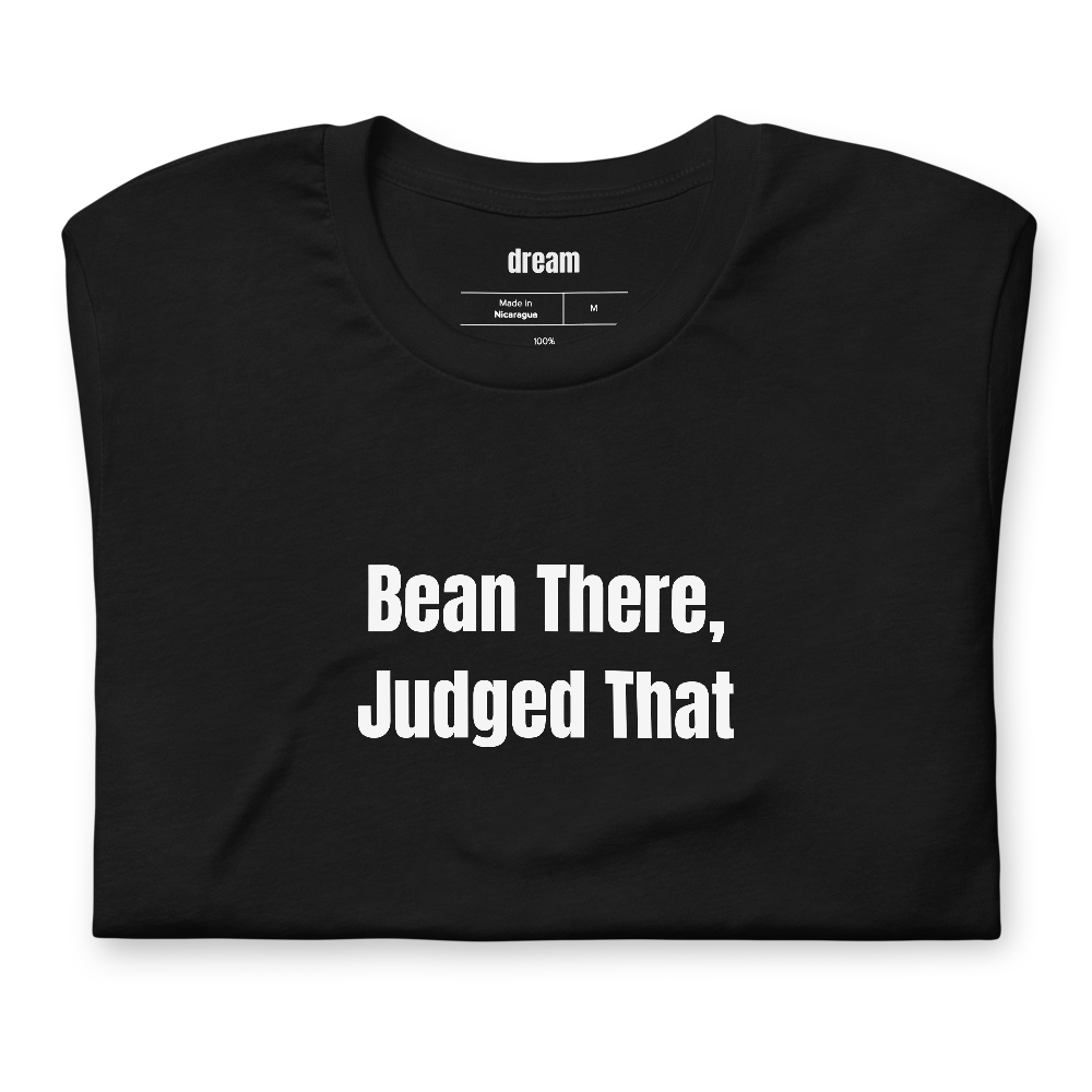 Bean There, Judged That