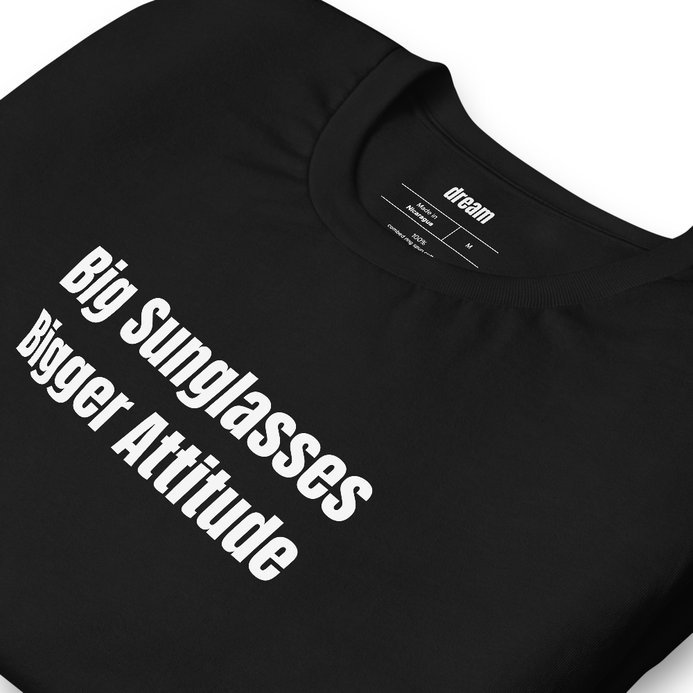 Big Sunglasses Bigger Attitude - Mob Wife Energy t-shirt