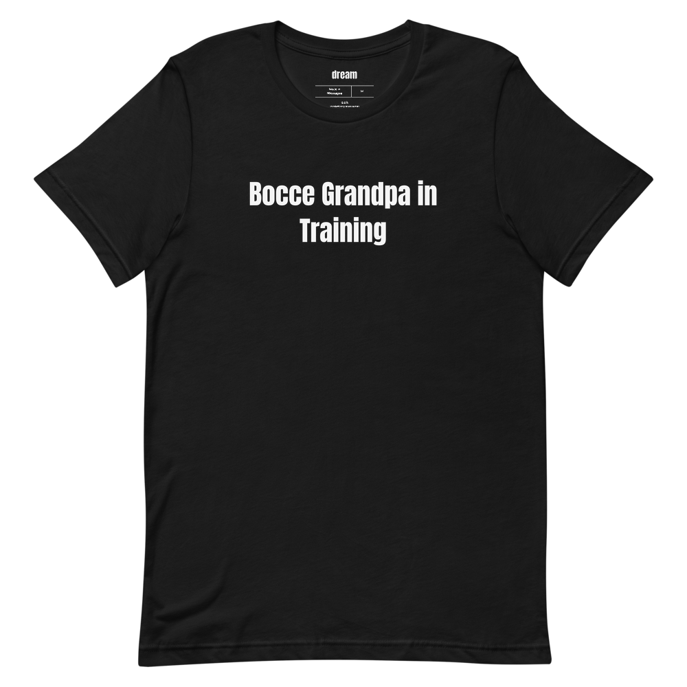 Bocce Grandpa in Training - Bocce League t-shirt
