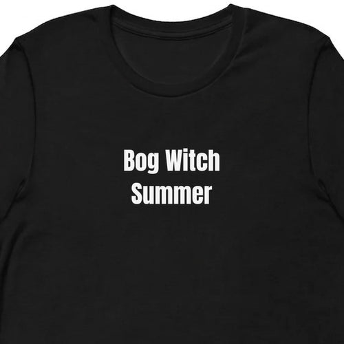 Bog Witch Summer - Feral Girl Summer t-shirt