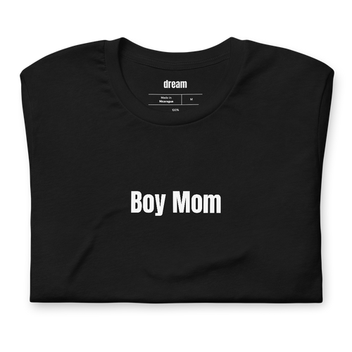 Boy Mom - Mom Gifts t-shirt