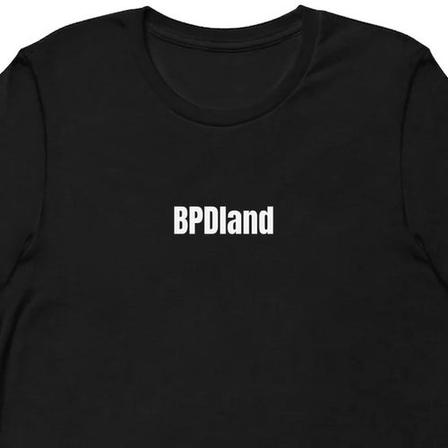 BPDland - Chronically Online t-shirt