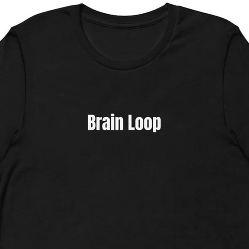 Brain Loop - Overthinking Everything t-shirt