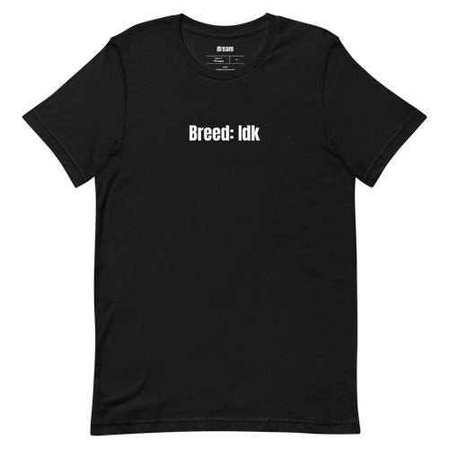 Breed: Idk