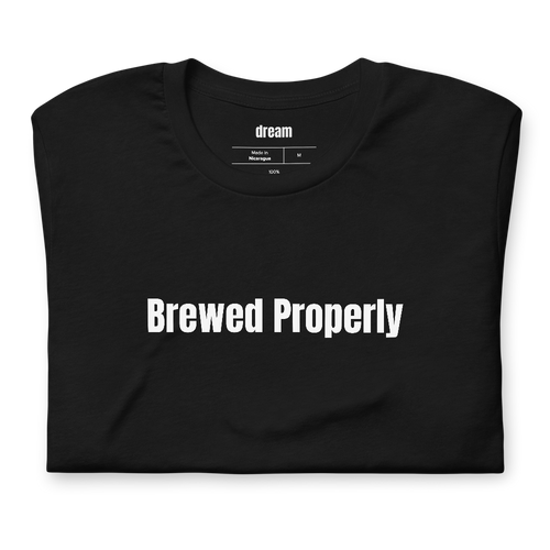 Brewed Properly