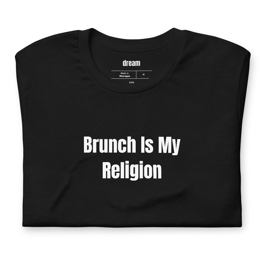 Brunch Is My Religion