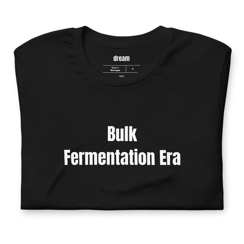 Bulk Fermentation Era