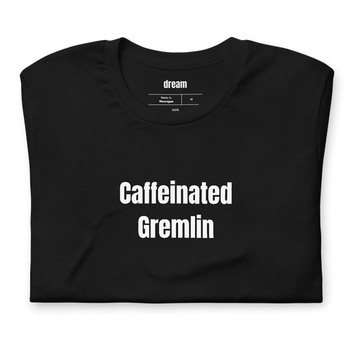Caffeinated Gremlin